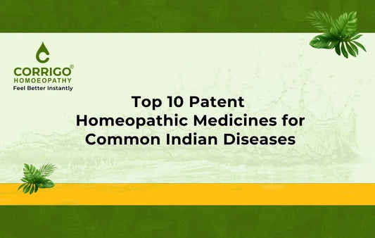 Top 10 Patent Homoeopathic Medicines - Corrigo Homoeopathy